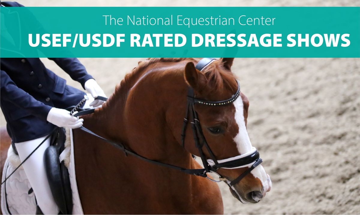 The National Equestrian Center - USEF\/USDF Rated Dressage Shows