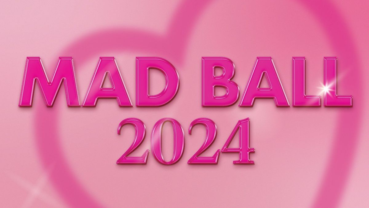 MAD Ball 2024