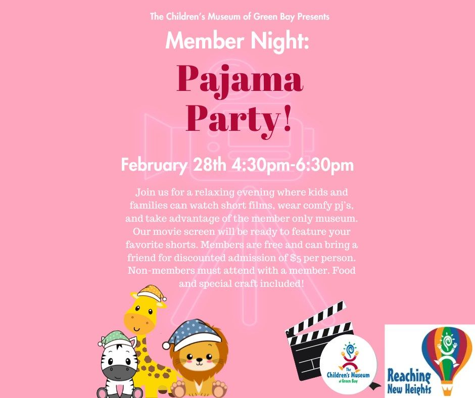 Member Night: Pajama Party