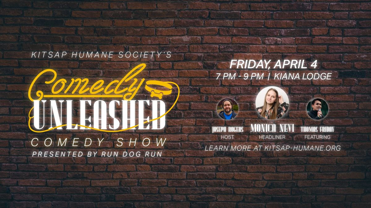 Comedy Unleashed: April 4, 2025 Presented by Run Dog Run