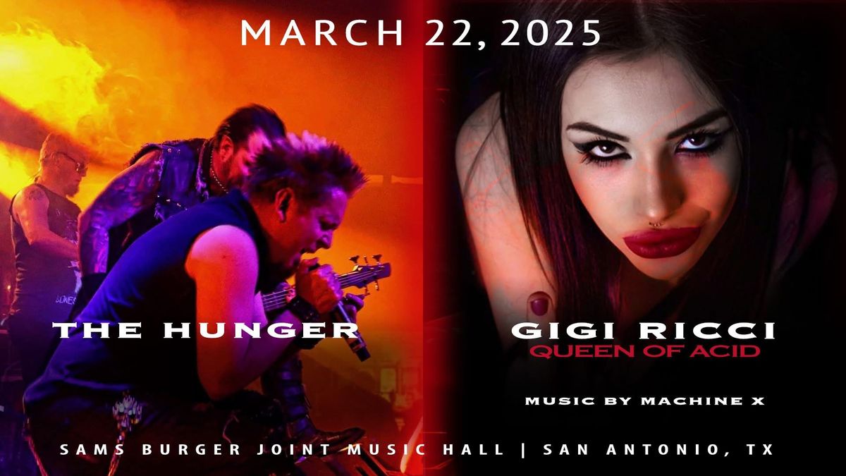 The Hunger, Gigi Ricci (formerly of Lords of Acid)