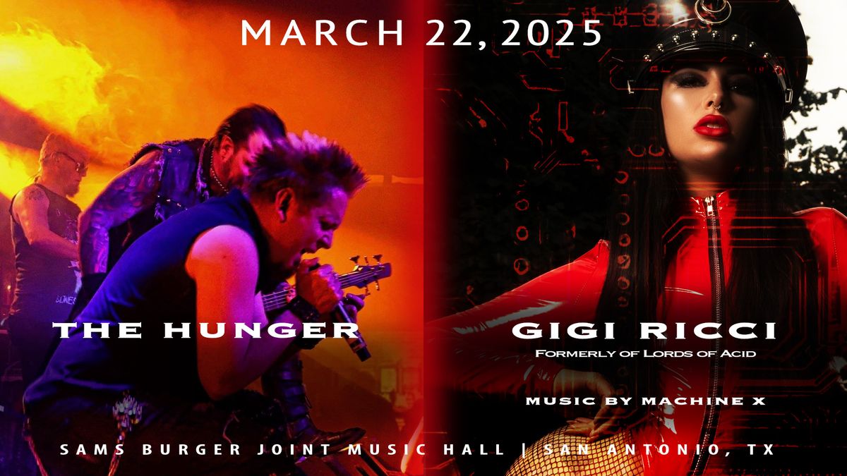 The Hunger, Gigi Ricci (formerly of Lords of Acid)