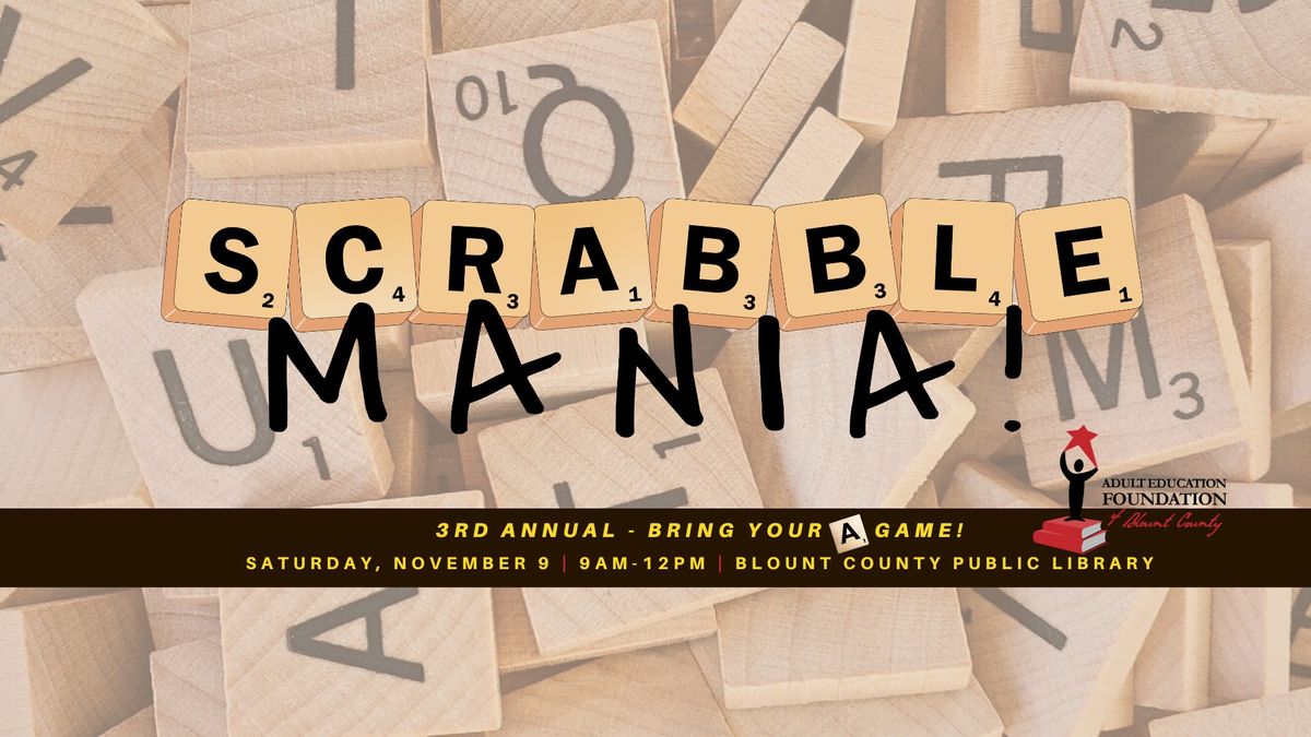 Join us for ScrabbleMANIA! -- Fundraiser for AEFBC