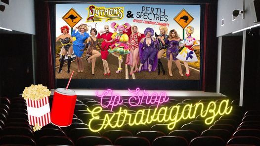 OP SHOP EXTRAVAGANZA, Pythons & Spectres Fundraiser with Drag Race Down Under Finale