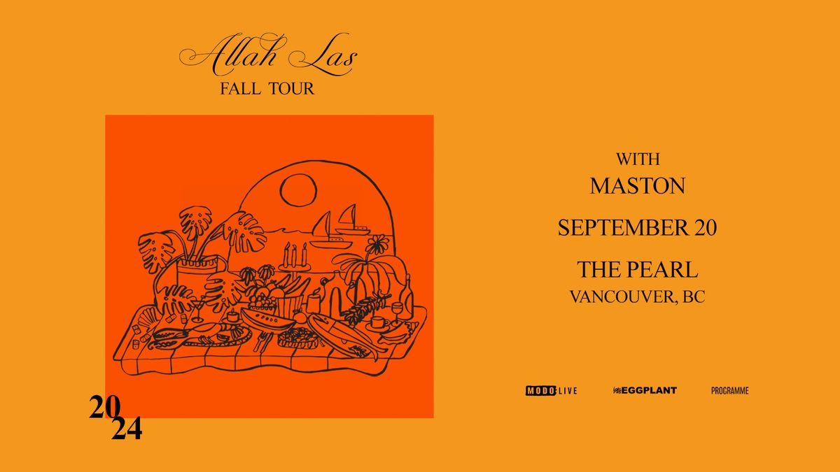 Allah Las w\/ Maston - Vancouver