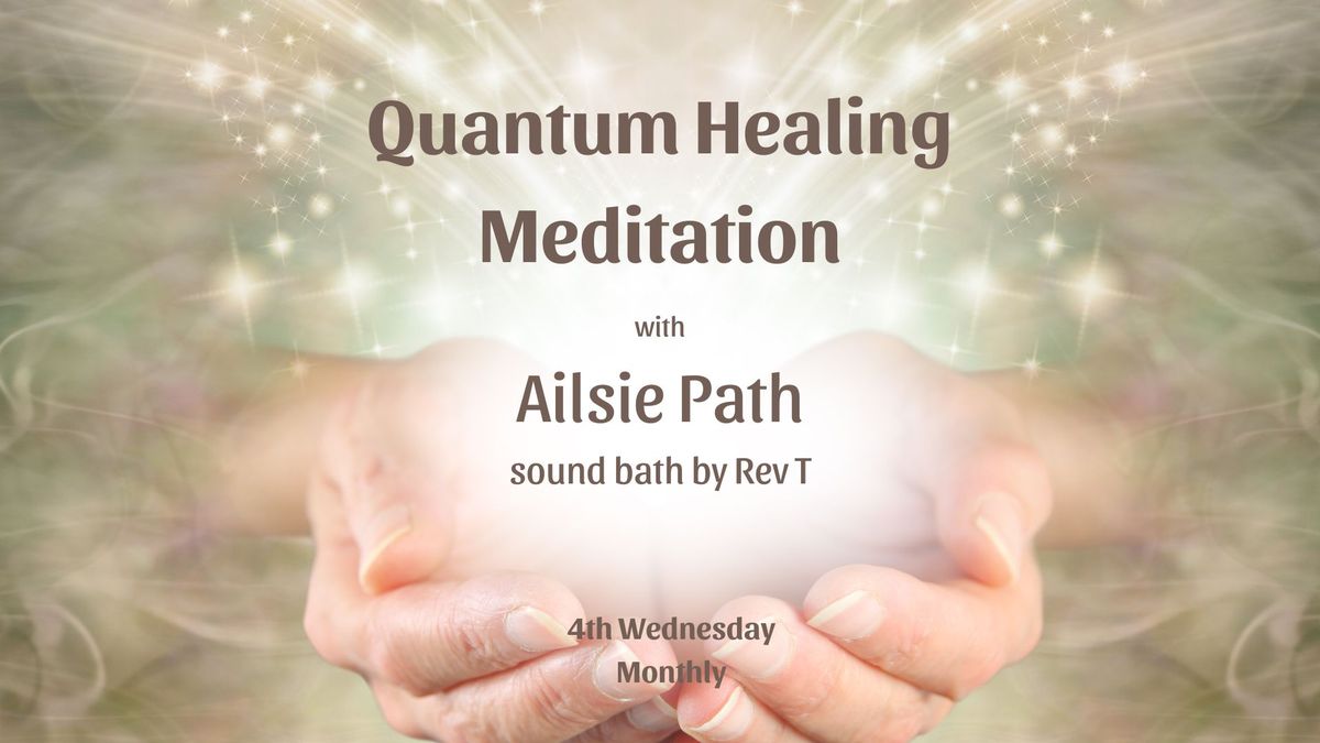 Quantum Healing Meditation