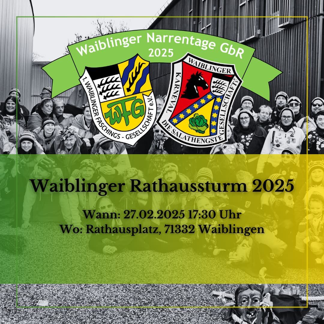 Waiblinger Rathaussturm 2025