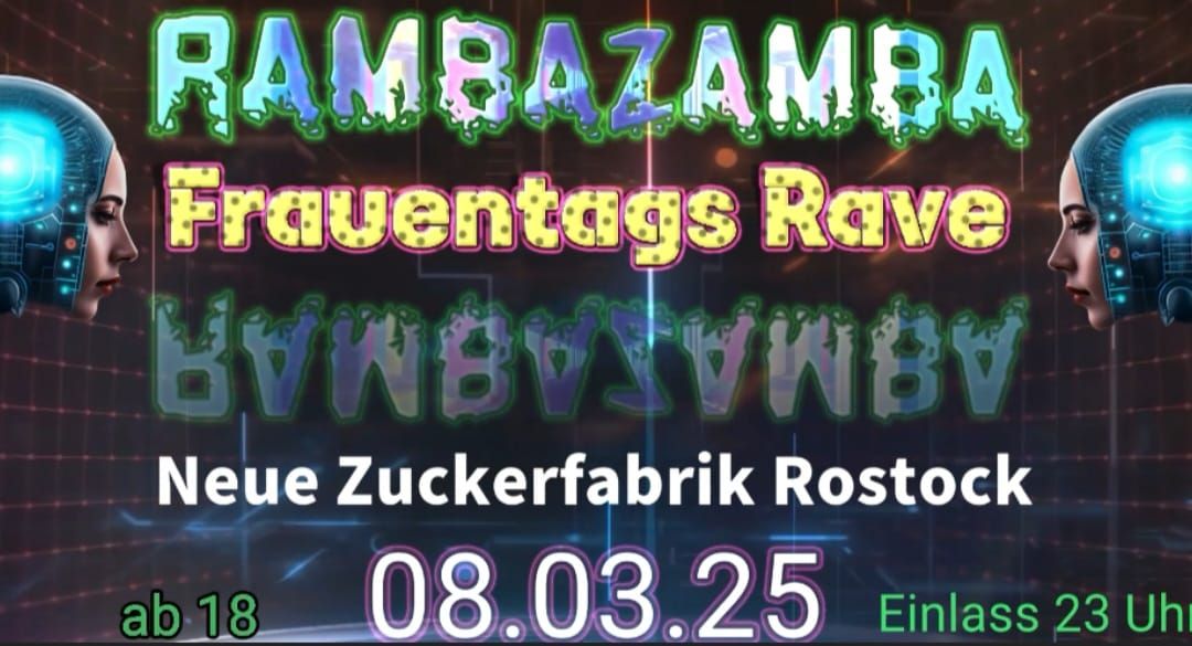 Rambazamba Frauentags Rave