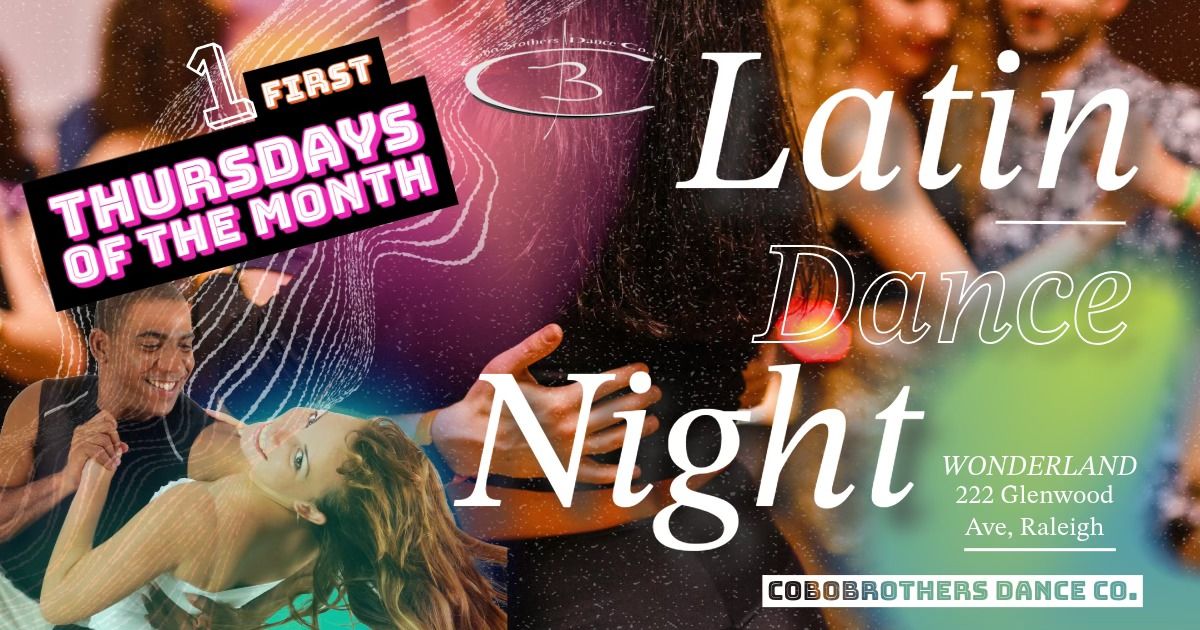 1st Thursday of the Month Latin Dance Night at Wonder Land