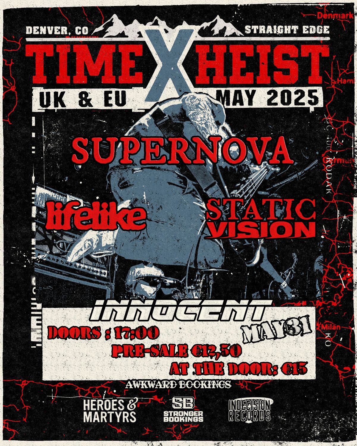 Time x Heist (US) + Supernova (UK) + Lifelike (CZ) + Static Vision (BE)