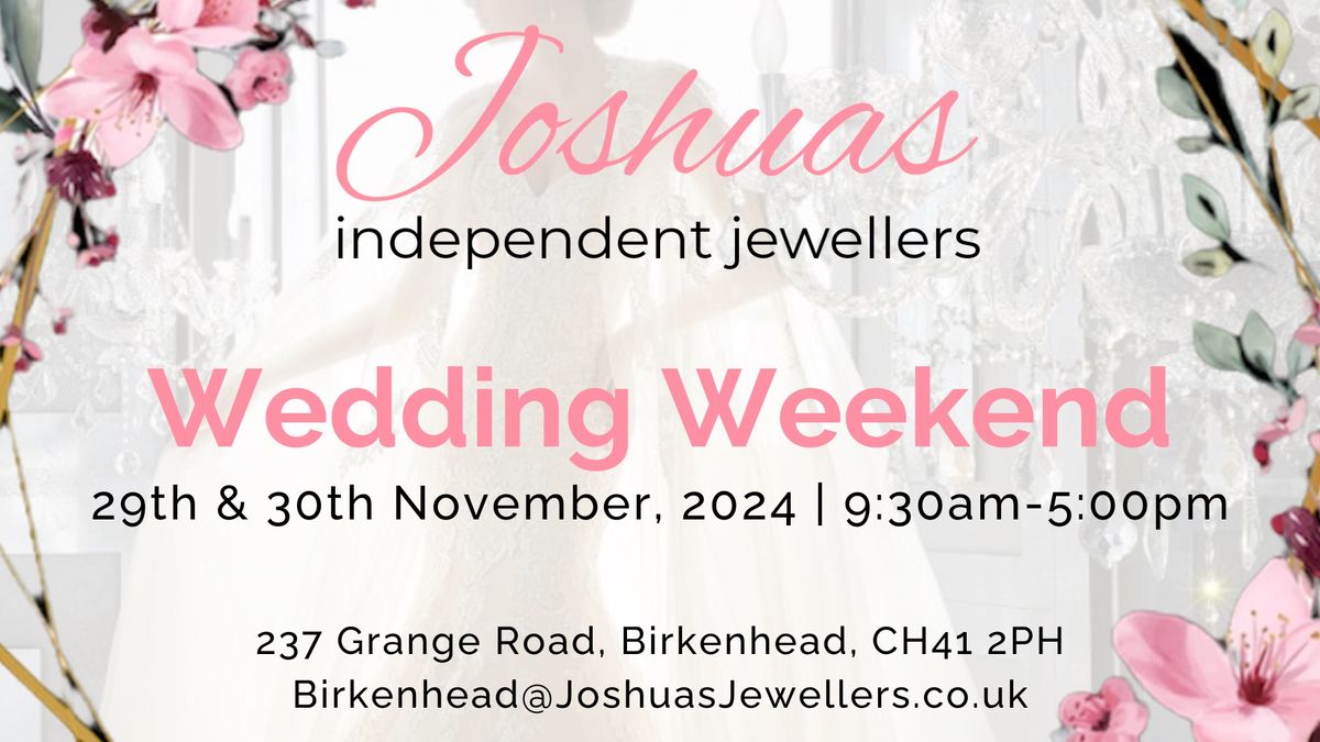 Wedding Weekend at Joshuas independent jewellers