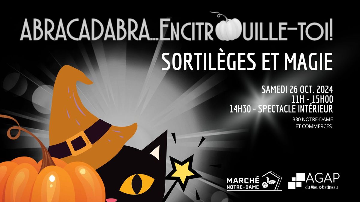 Abracadabra... Encitrouille-toi! - Sortil\u00e8ges et magie