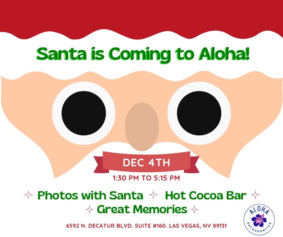 Santa's Visiting Aloha Orthodontics