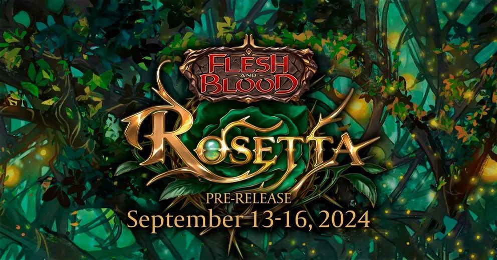 Flesh and Blood Rosetta Pre-Release