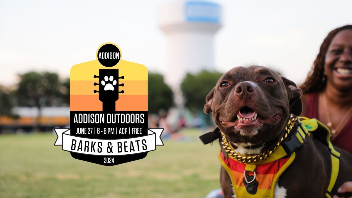 Addison Outdoors Barks & Beats