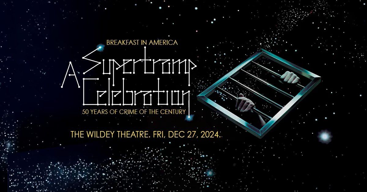 Breakfast In America celebrates Supertramp's Crime of the Century (Friday)