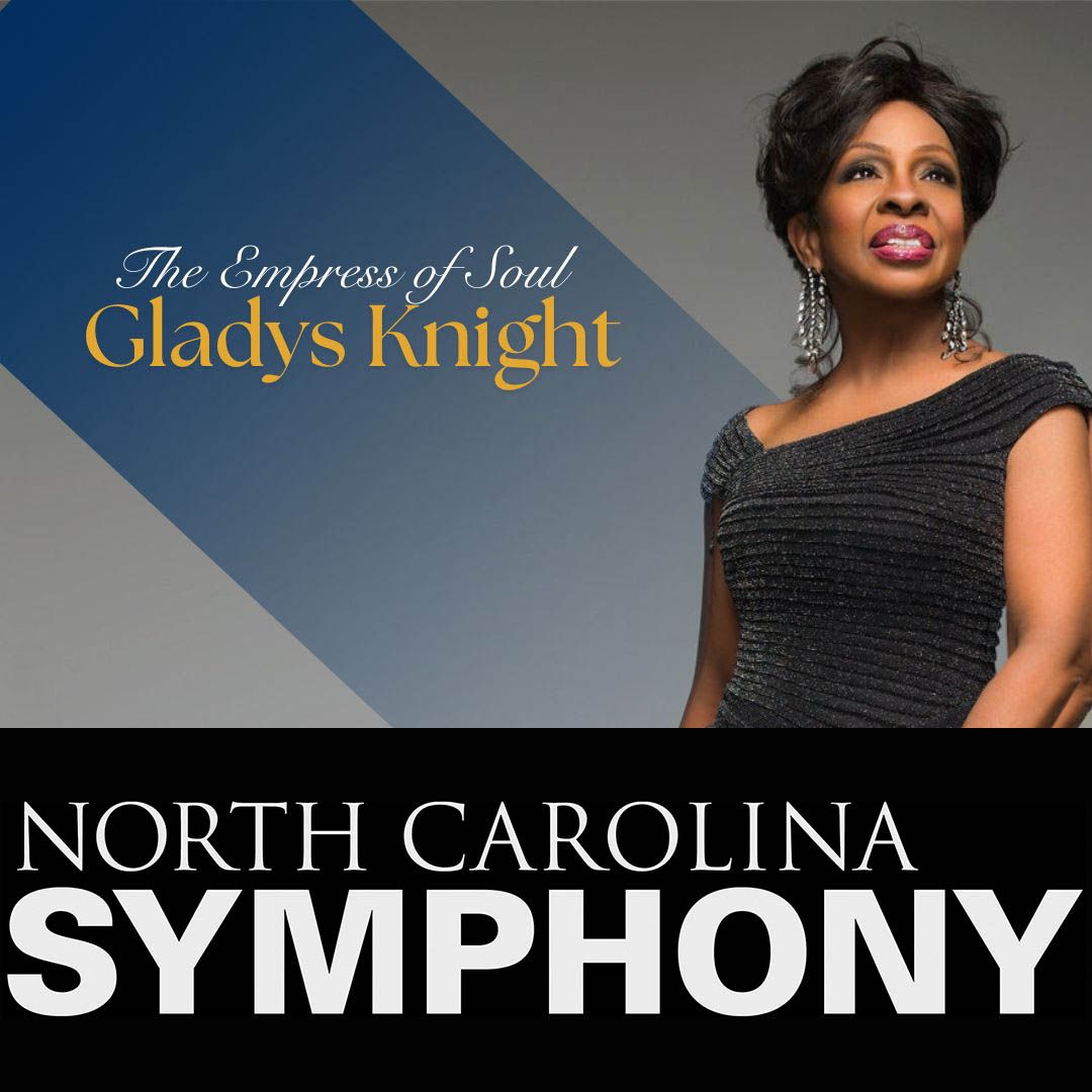 Gladys Knight With The North Carolina Symphony