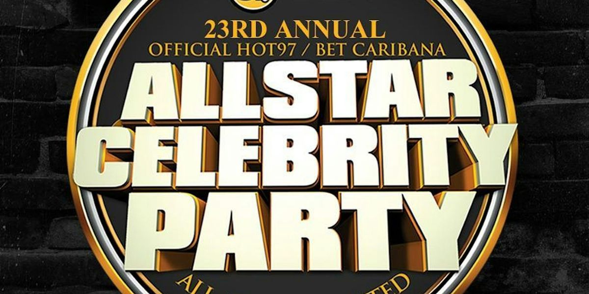 THE HOT 97 BET ALL STAR CELEBRITY PARTY
