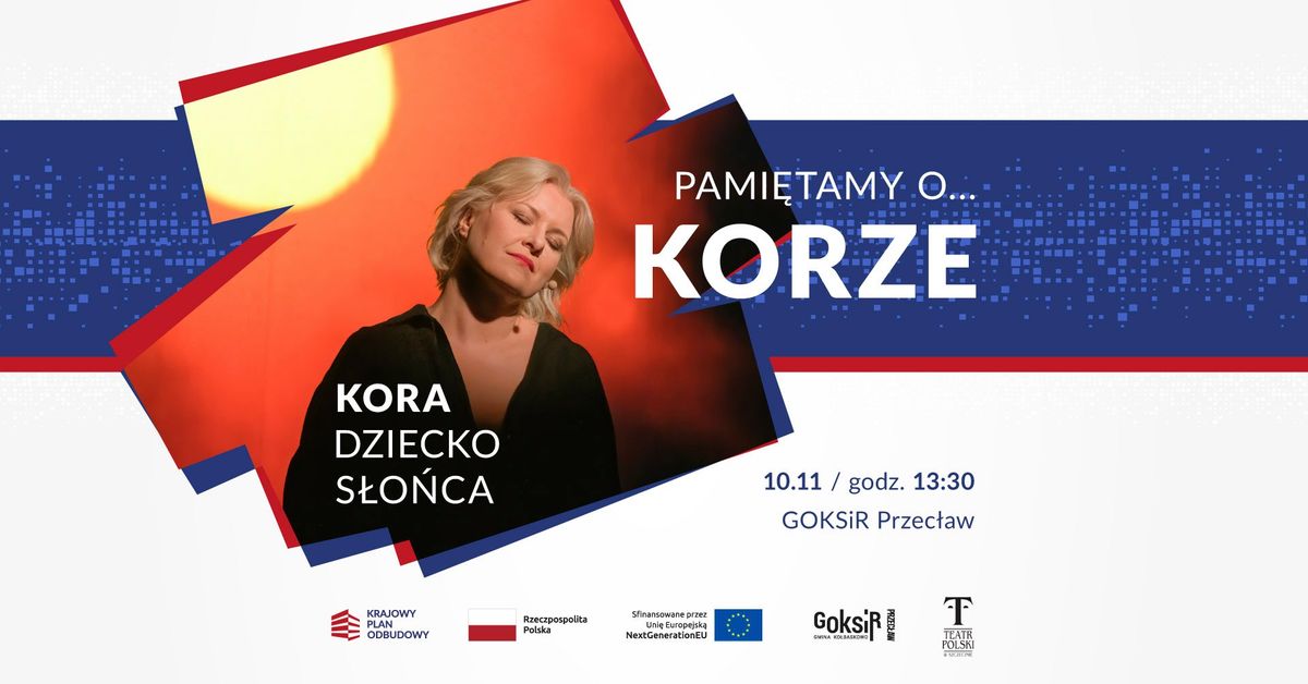 Pami\u0119tamy o\u2026 Korze: Kora \u2013 dziecko s\u0142o\u0144ca