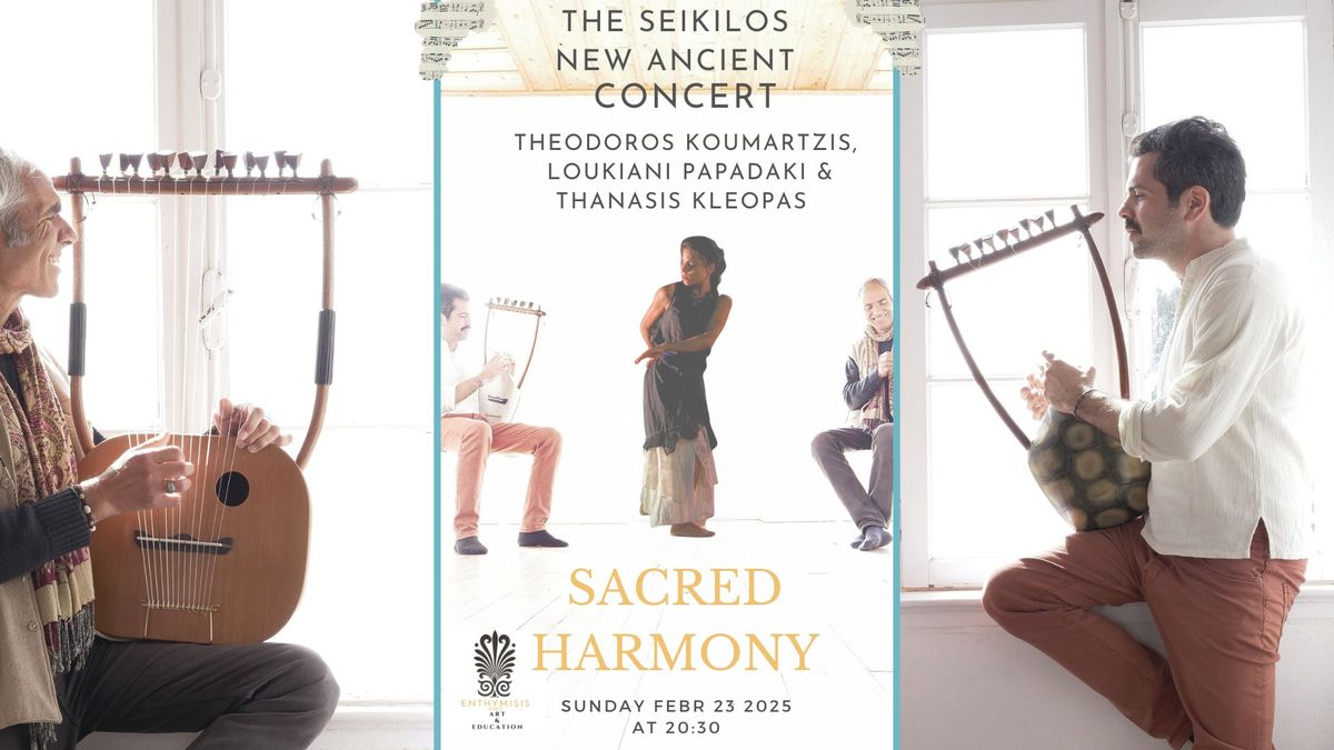 THE SEIKILOS SACRED HARMONY CONCERT with Theodoros Koumartzis, Thanasis Kleopas & Loukiani Papadaki