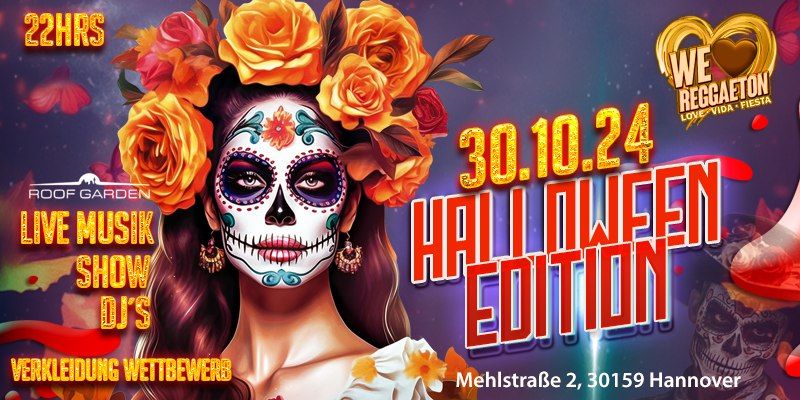 WE LOVE REGGAETON HALLOWEEN EDITION | HANNOVER | VERKLEIDUNG WETTBEWERB @ ROOFSGARDEN  