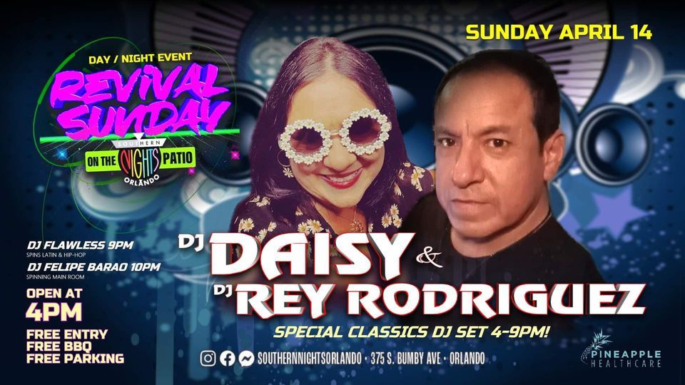 Old-Skool Sunday Funday Dj Daisy\/Dj Rey Rodriguez 