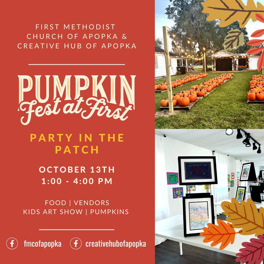 Pumpkin Fest at First | Party in the Patch 