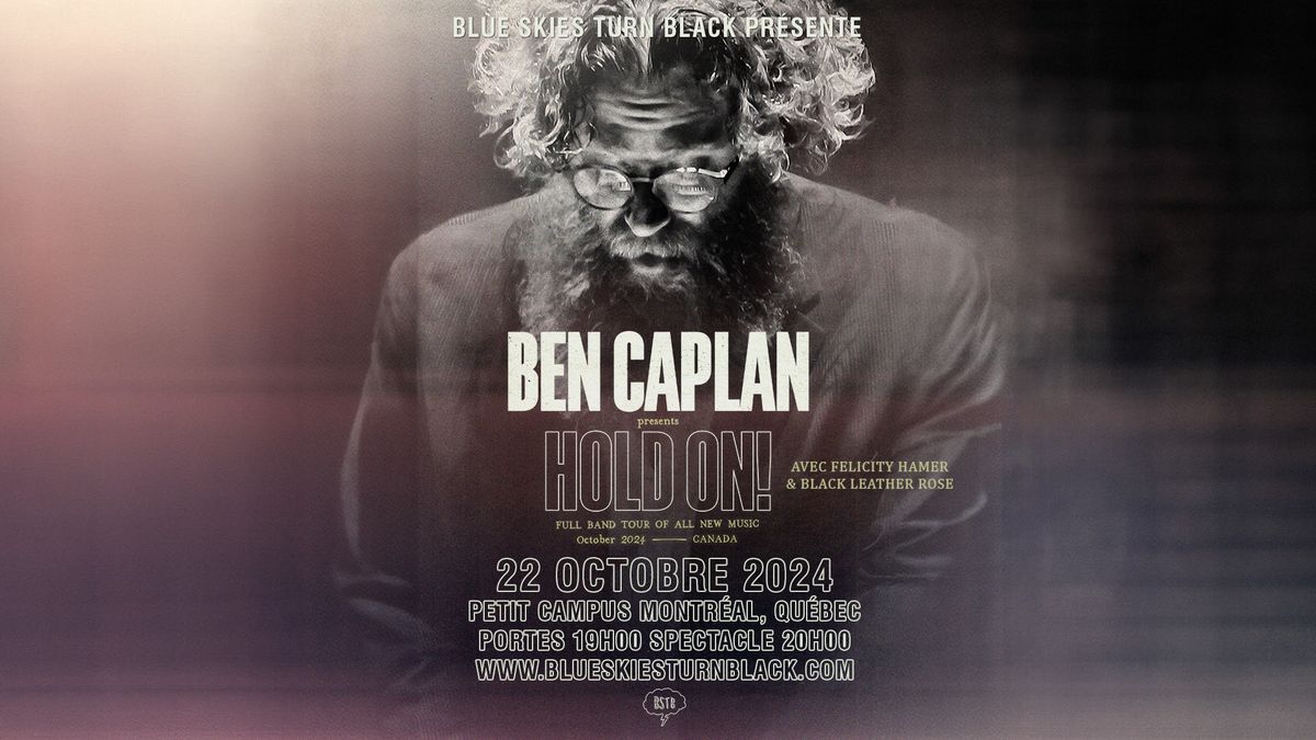 BEN CAPLAN - Montr\u00e9al