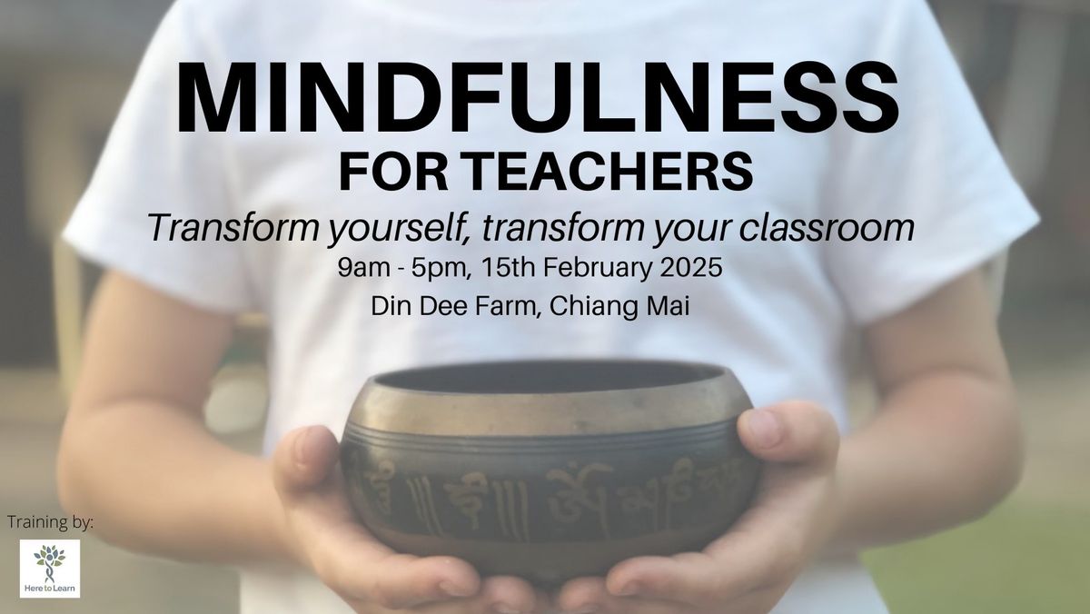 Mindfulness for Teachers (One day training)