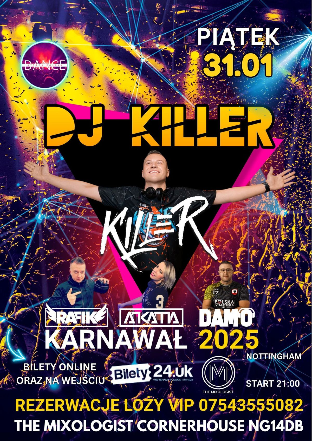 KARNAWA\u0141 2025 \ud83d\udd38\ud83d\udd39\ud83d\udd36 DJ KILLER \ud83d\udd36\ud83d\udd39\ud83d\udd38W NOTTINGHAM \ud83d\udca5 31.01