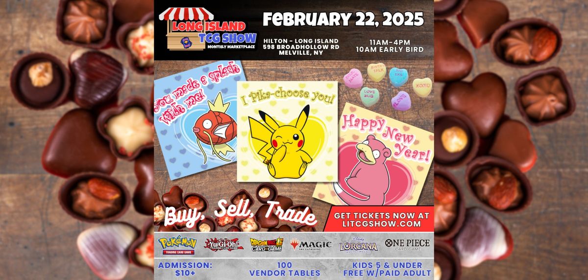 Long Island TCG Show Monthly Marketplace - February