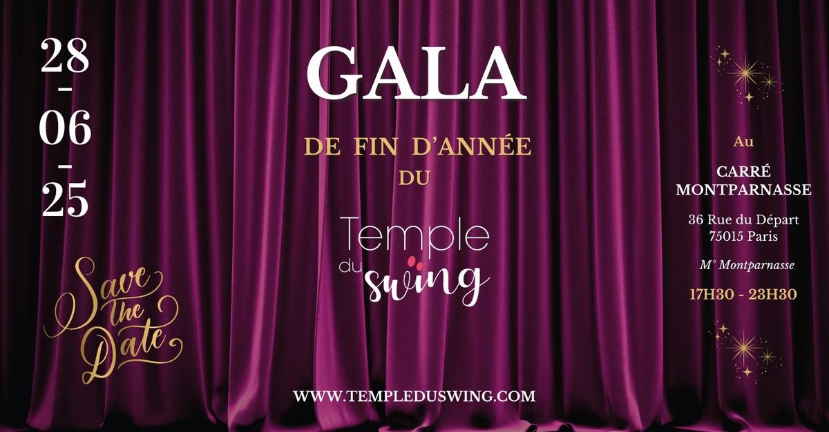 \u2728 GALA du Temple du Swing - 2025 \u2728