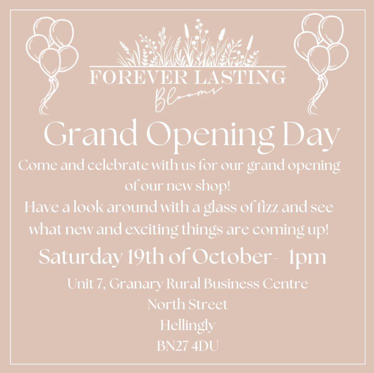 Forever Lasting Blooms - Shop Grand Opening 