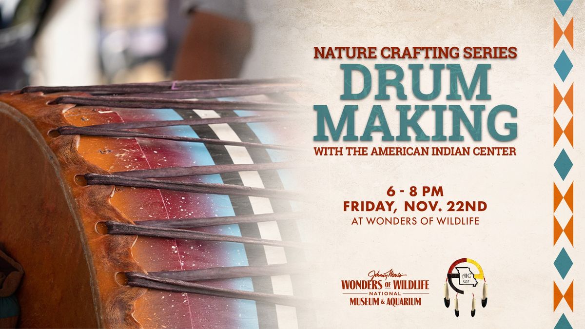 Native American Drum Making Class