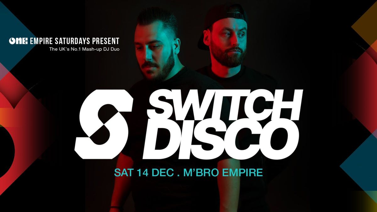 One Empire presents SWITCH DISCO!