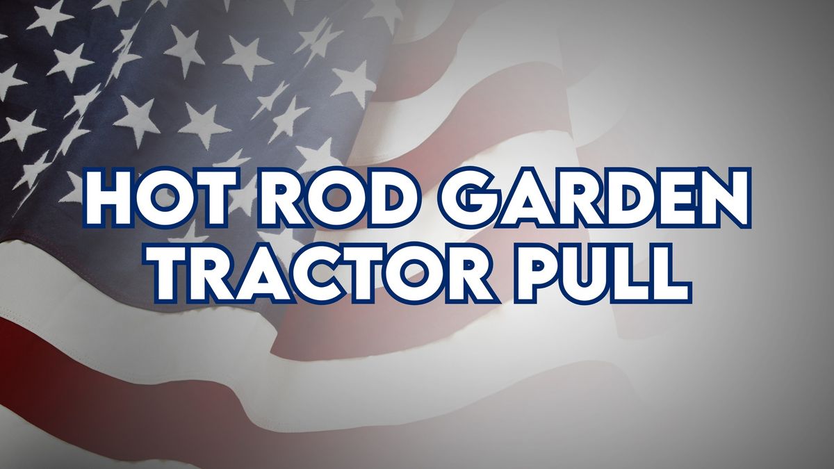 Hot Rod Garden Tractor Pull