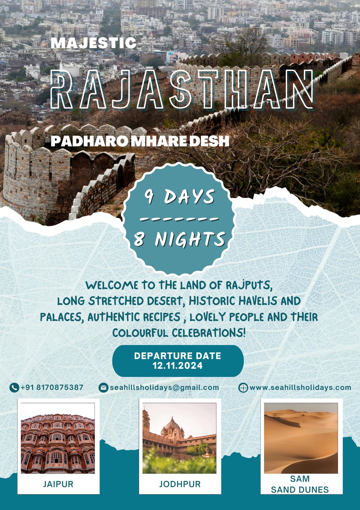 Majestic Rajasthan: Padharo Mhare Desh