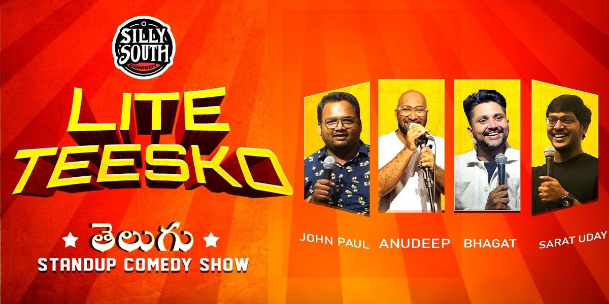 Lite Teesko, A Telugu Standup Comedy show