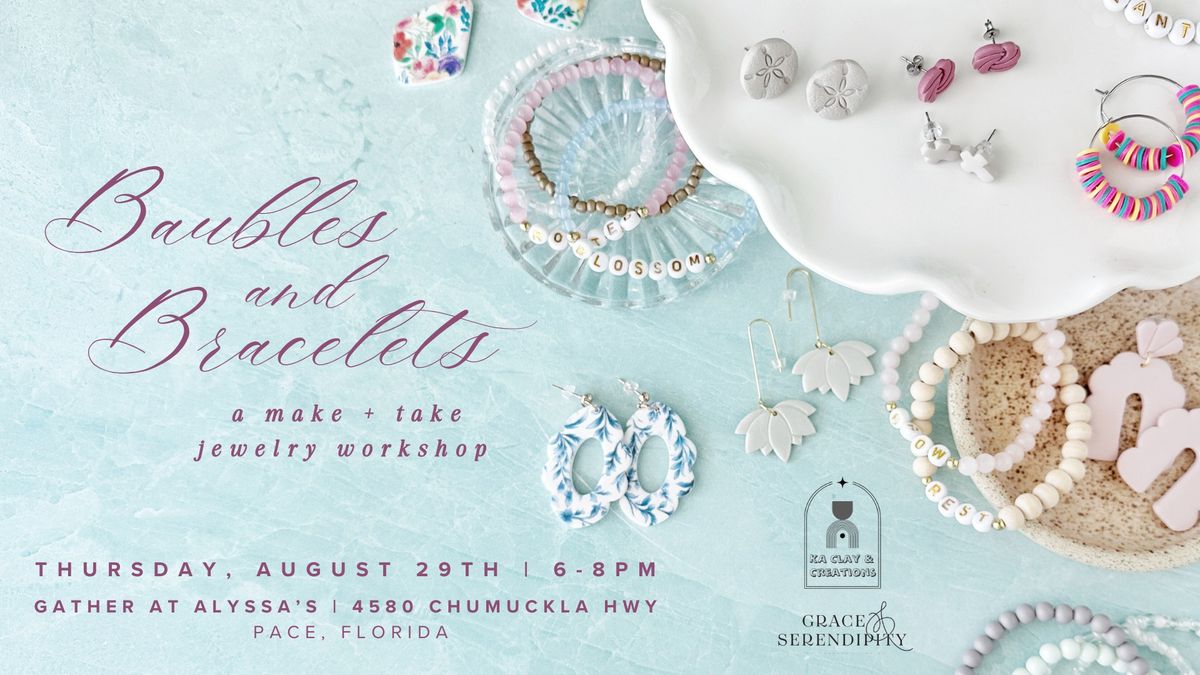 Baubles and Bracelets Workshop