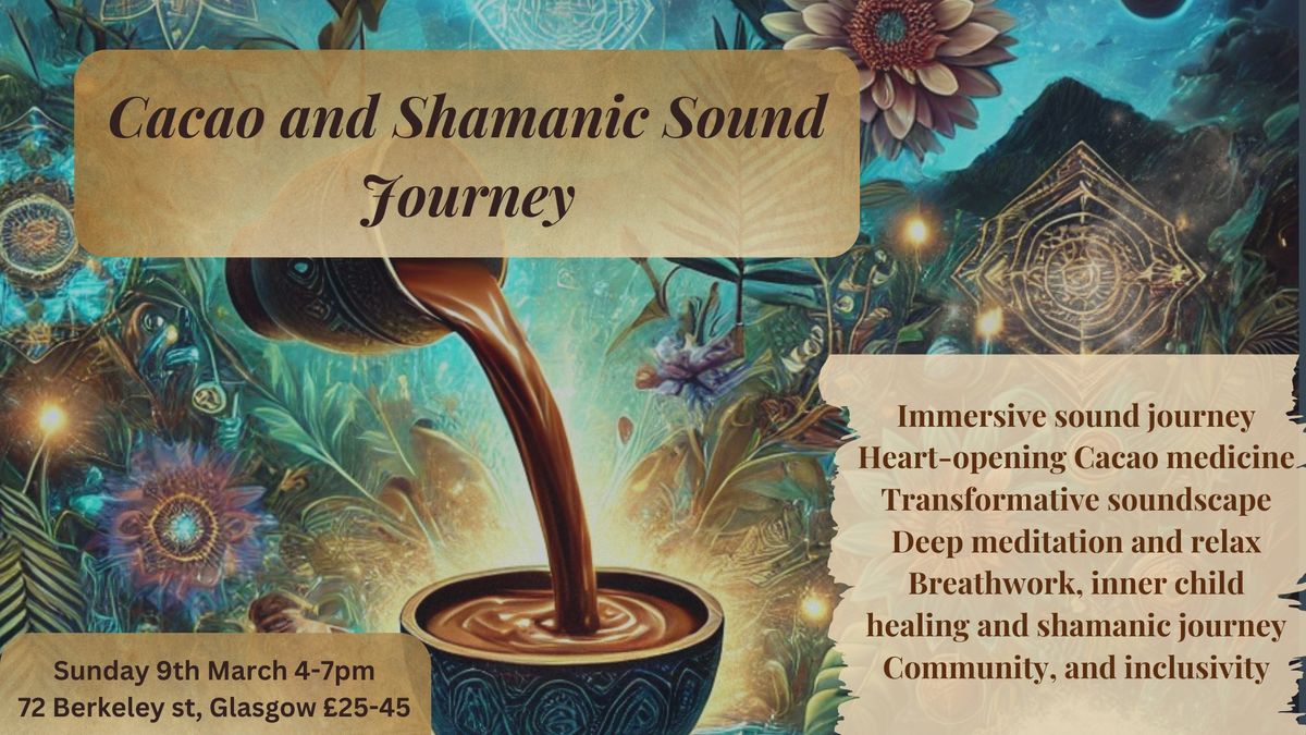 Cacao and Shamanic Journey - a journey within