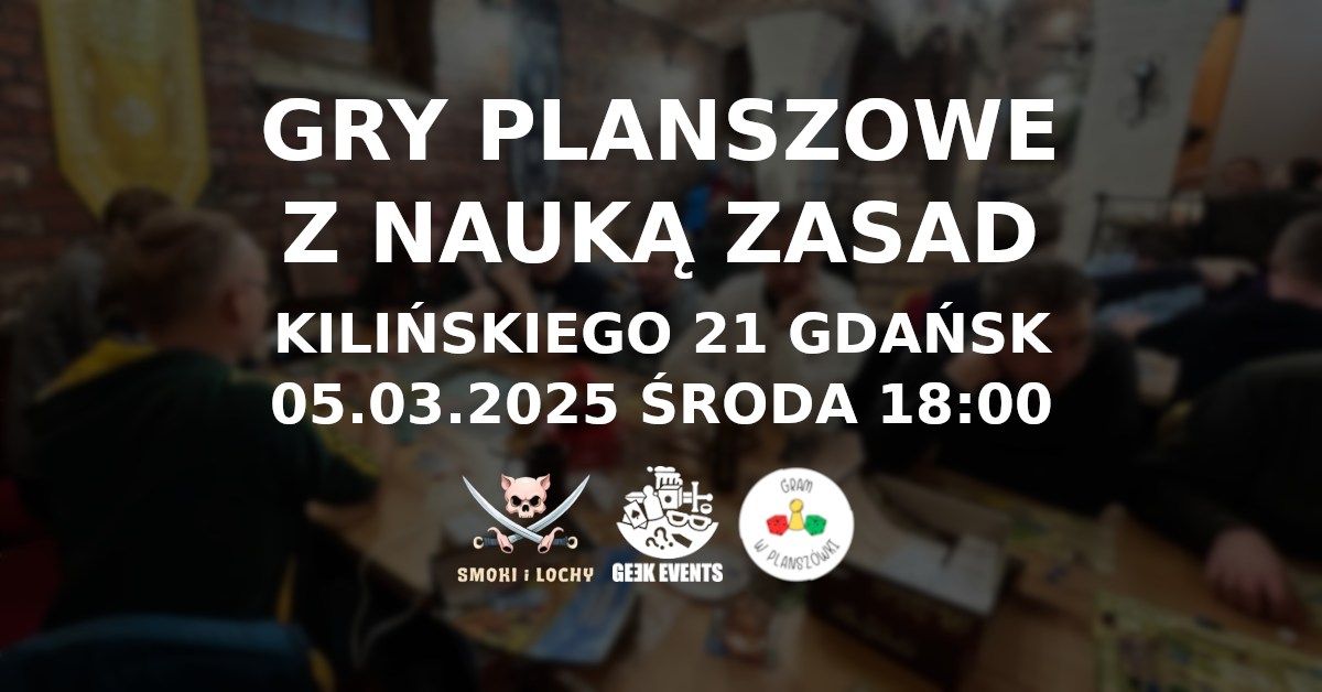 Nauka gier planszowych w Smokach i Lochach! \u015arodowe spotkania w Gda\u0144sku