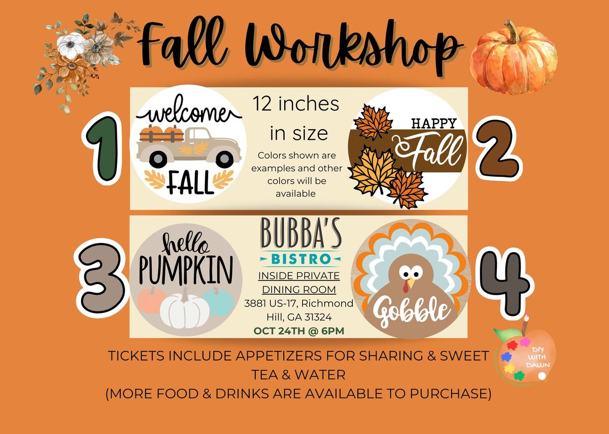 DIY with Dawn-- Fall Workshop #2 ( Bubba's Bistro RH)