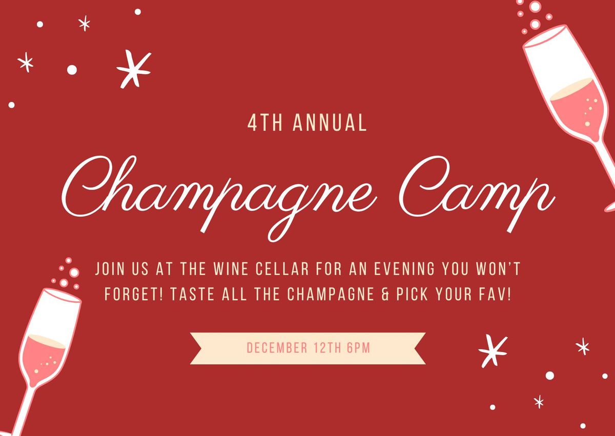 4th Annual Champagne Camp 2024