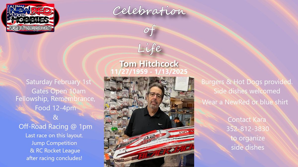 Tom's Celebration of Life