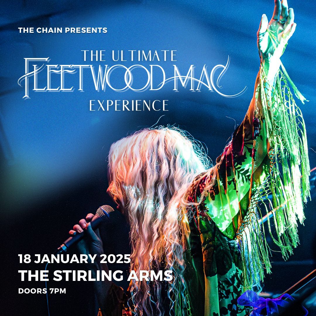 Ultimate Fleetwood Mac Experience @ Stirling Arms 18 Jan