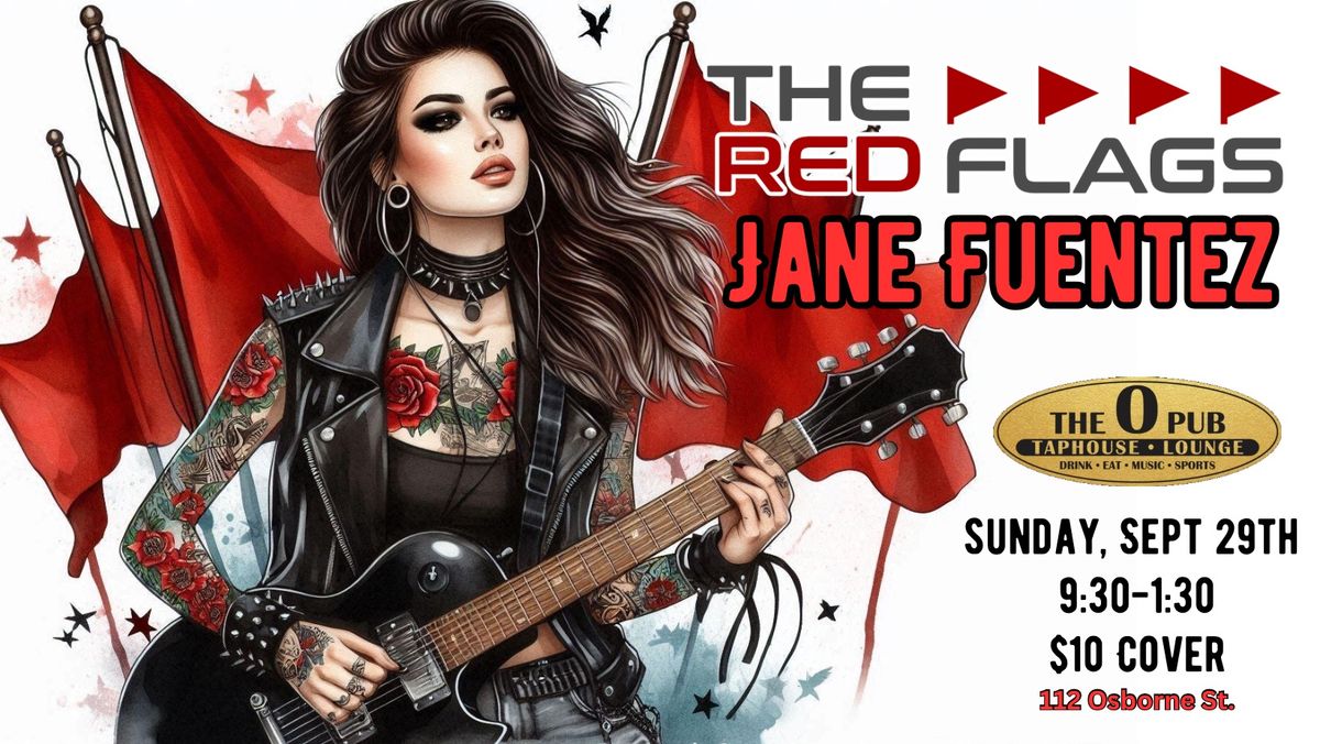 Jane Fuentez and The Red Flags Live at Osborne Taphouse!