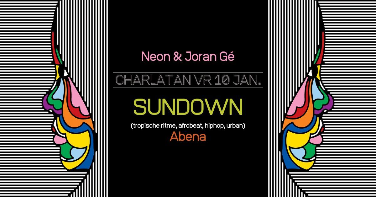 Neon & Joran G\u00e9 | SUNDOWN - Abena