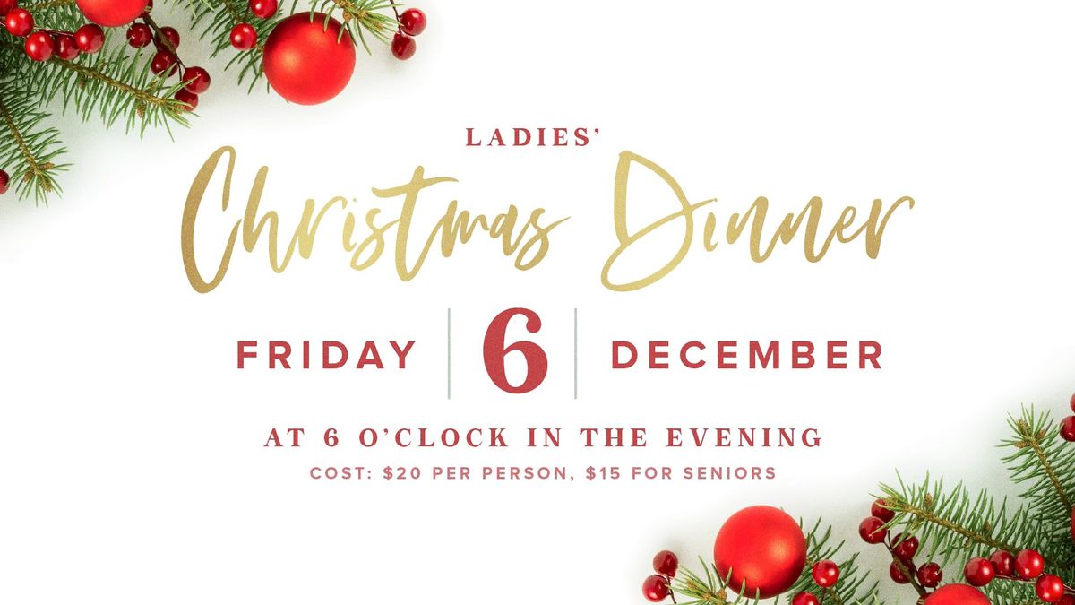 Ladies' Christmas Dinner