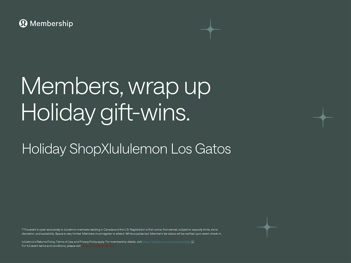lululemon members\u2019 Holiday Shop at lululemon Los Gatos