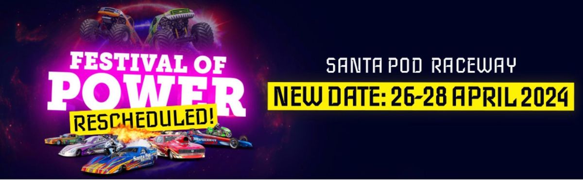 Santa Pod, Festival of Power (New date!)